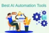 Best AI Automation Tools: Save Time & Scale Fast - Post Thumbnail