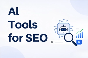 AI Tools for SEO – Complete Guide to Top SEO Tools