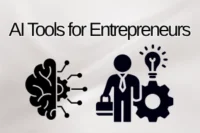 Best AI Tools for Entrepreneurs: Top Picks