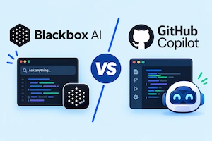 Blackbox AI vs GitHub Copilot: Which Fits Your Coding Style? 