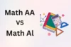 Math AA vs AI: Which IB Math Course Is Right for Your Future?  - Post Thumbnail