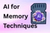 How to Use AI for Memory Techniques in a Clear & Simple Way - Post Thumbnail