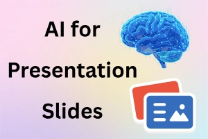 How to Use AI for Presentation Slides – Step by Step