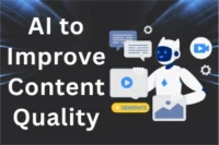 How to Use AI to Improve Content Quality – Step by Step