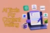 Top AI Tools for Content Writing - Boost Your Content - Post Thumbnail