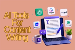 Top AI Tools for Content Writing – Boost Your Content