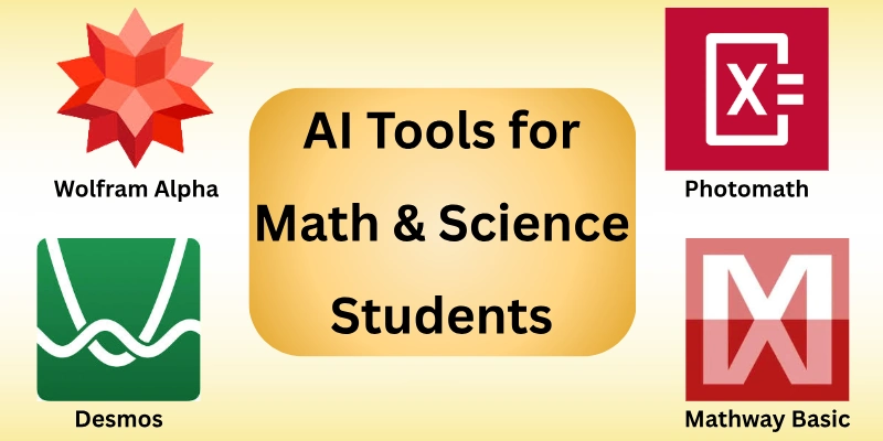 AI Tools for Math & Science Students