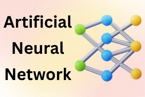 What is Artificial Neural Network: How it Works & Explained