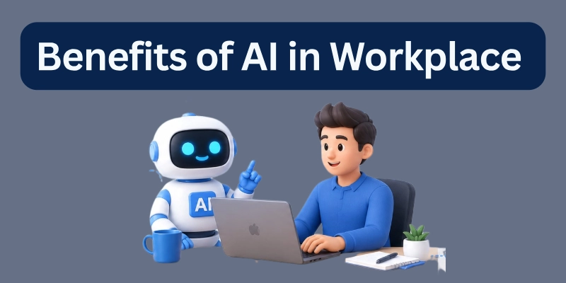 Benefits of AI in workplace 