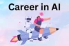 How to Start a Career in AI - Complete Guide - Post Thumbnail