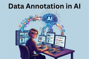 What is Data Annotation in AI: How it Works & Explained