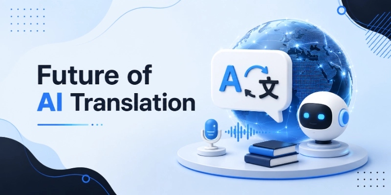 Future of AI translation
