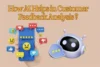 How AI Helps in Customer Feedback Analysis With 10 Smart Ways - Post Thumbnail