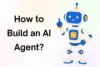 How to Build an AI Agent - Beginner's Step-by-Step Guide - Post Thumbnail