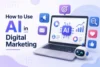How to Use AI in Digital Marketing - Post Thumbnail