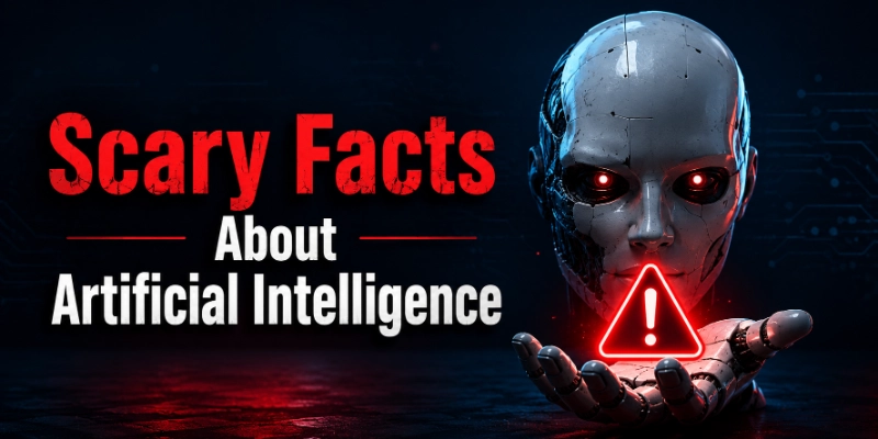 Scary Facts about Artificial Inteligence