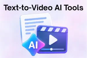 Text-to-Video AI Tools: Best Options for Creating Videos From Text